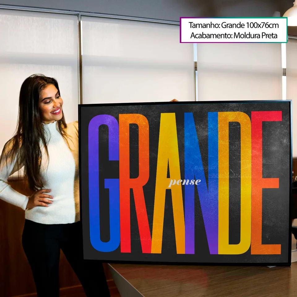Pense-Grande-10