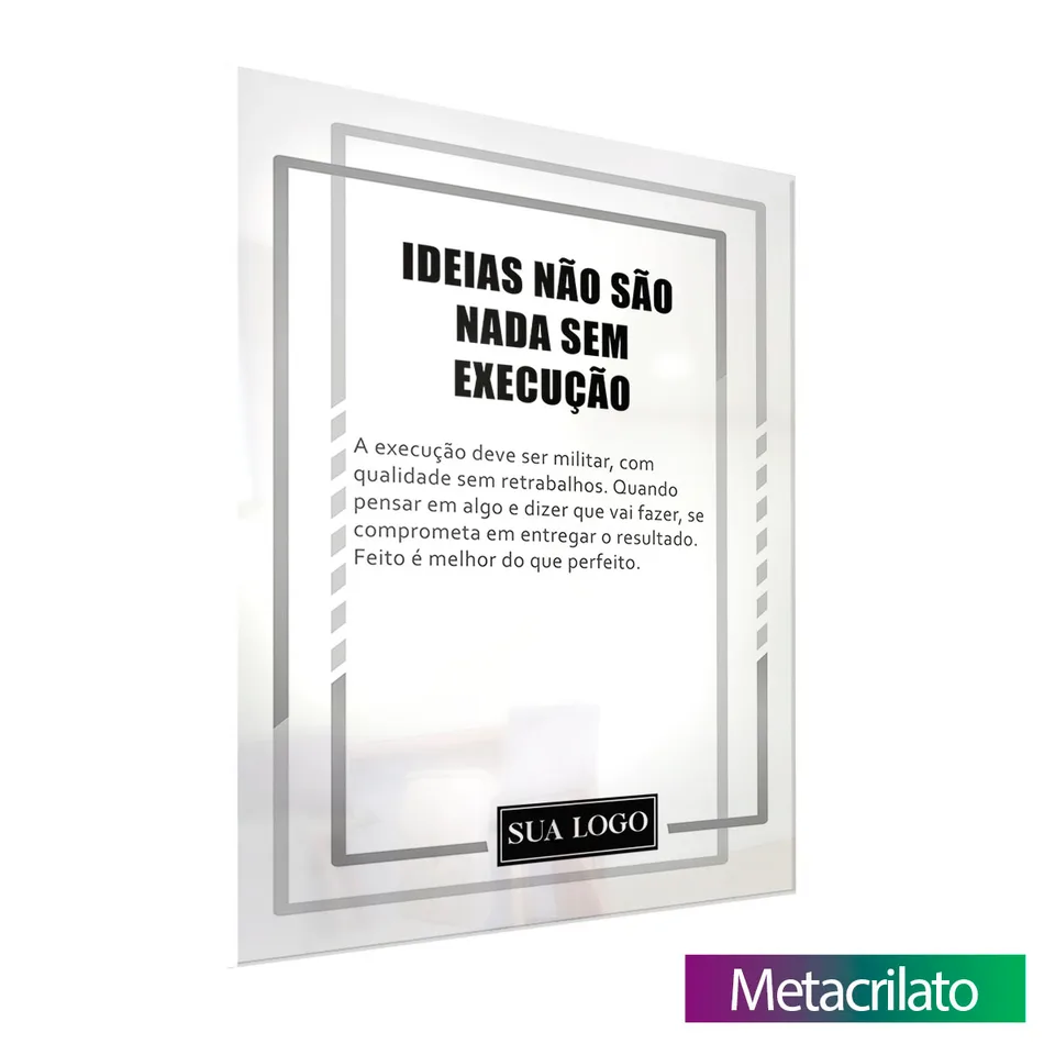 Quadro Cultura da Empresa - Ideias Não são Nada Sem Execução
