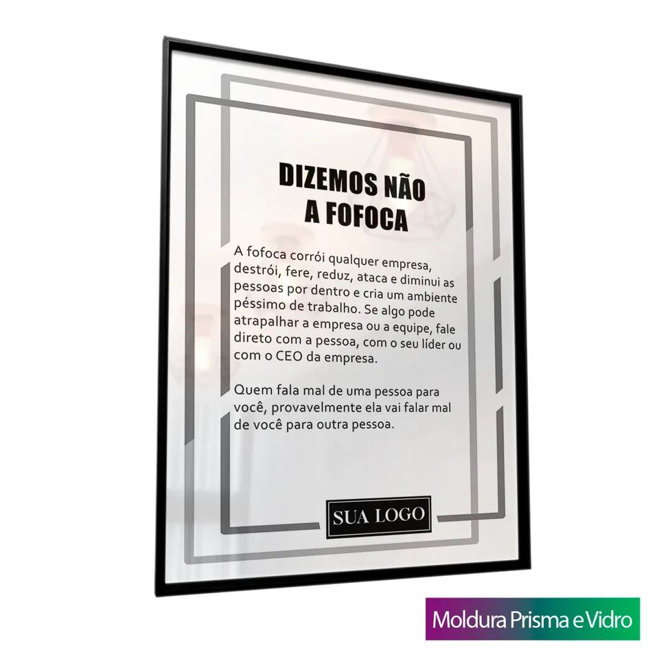 Quadro Cultura da Empresa - Dizemos Não a Fofoca