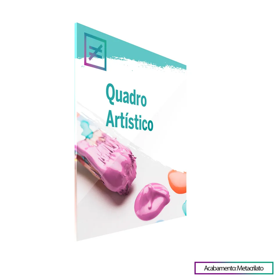 Quadro Artístico com acabamento em metacrilato