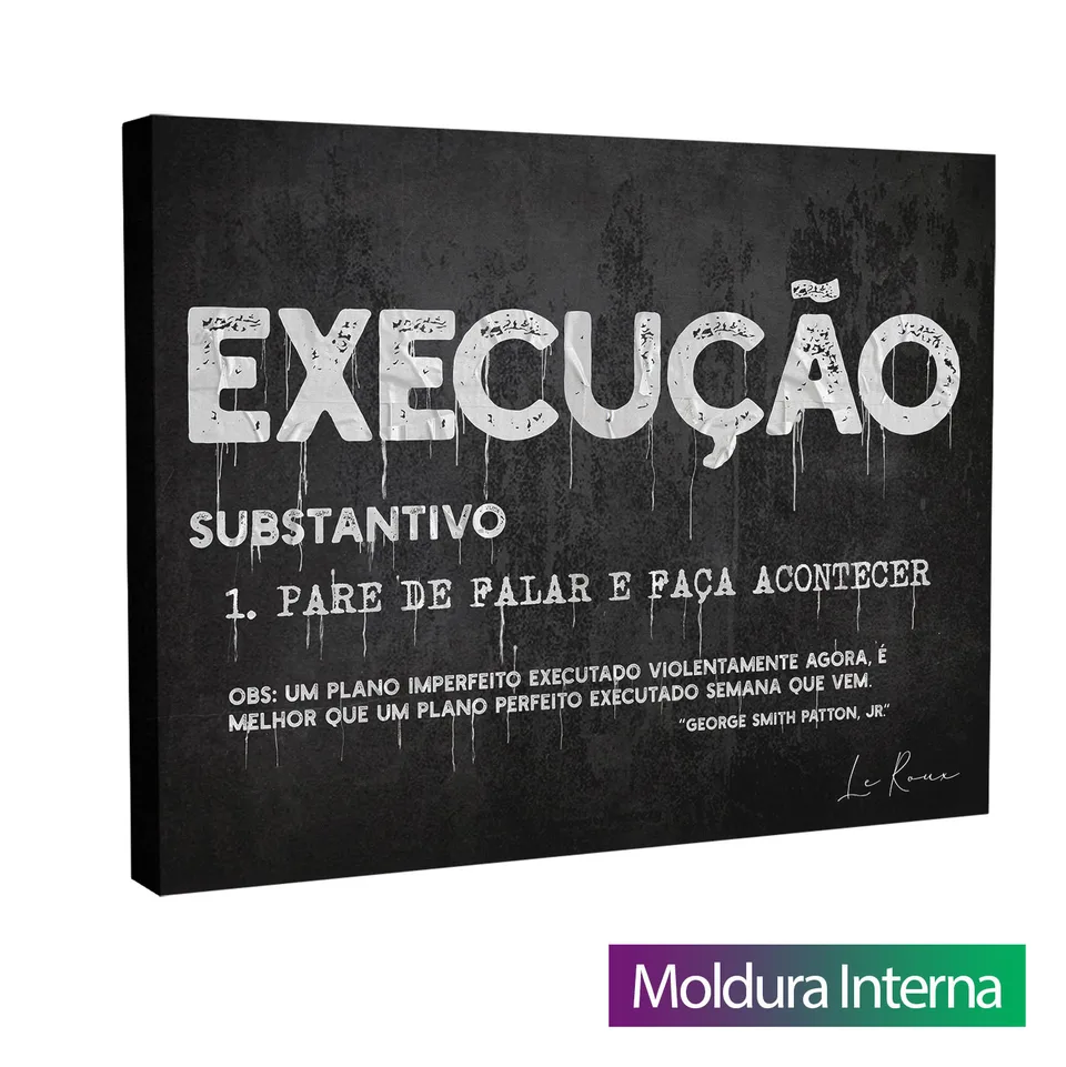 Quadro EXECUÇÃO — Moldura Interna, Médio 64x48