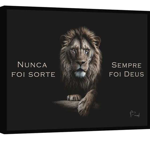 Quadro Nunca Foi Sorte, Sempre Foi Deus - Quadros de Leão | QuadrosDecorativos.com
