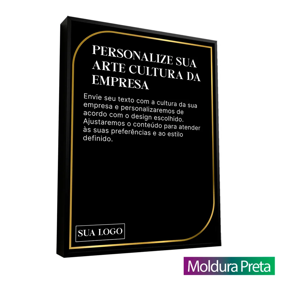Personalize seu Quadro Cultura da Empresa com moldura de filete preta (foto 11)