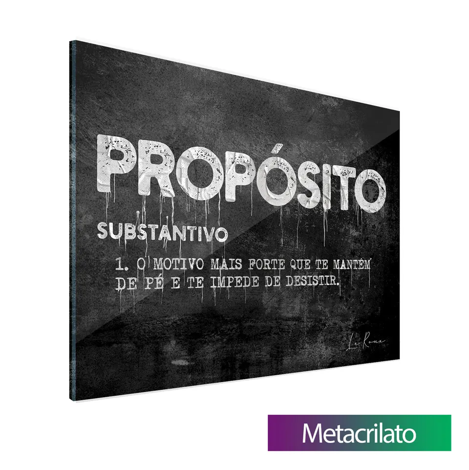 Quadro Propósito com acabamento em metacrilato
