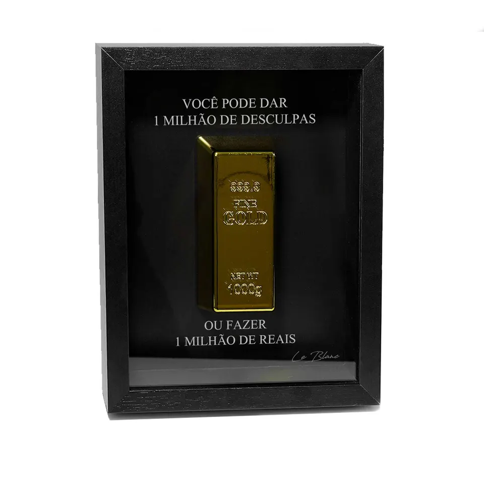 Quadro The Golden Bar of Abundance: Você pode dar um milhão de desculpas, ou fazer um milhão de reais